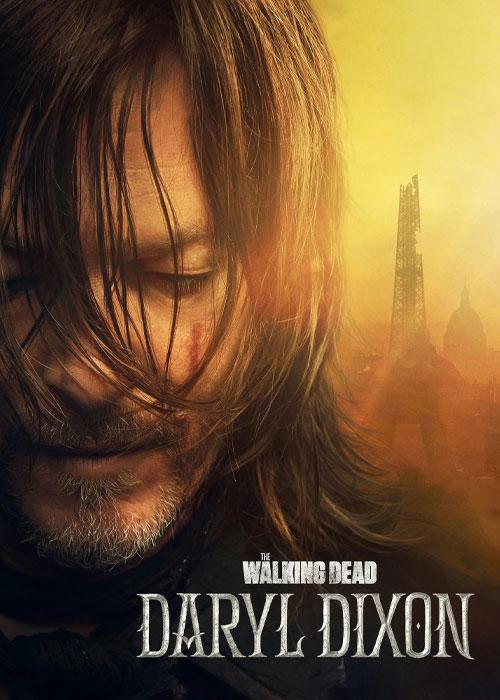 مردگان متحرک: دریل دیکسن - The Walking Dead: Daryl Dixon 2023-2024