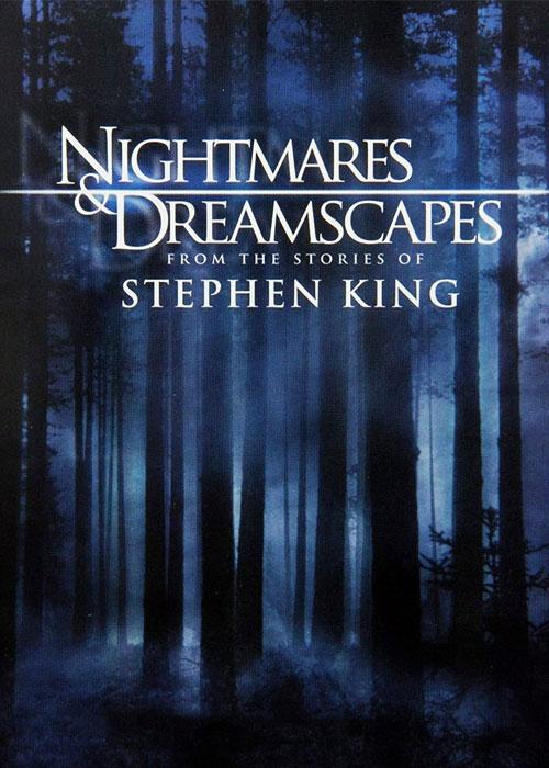 کابوس‌ها و توهمات - Nightmares and Dreamscapes 2006
